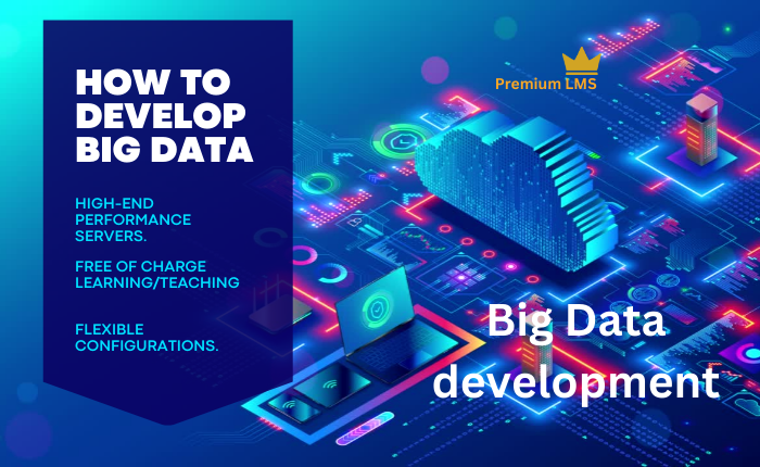 How to develop Big Data for beginner?